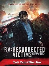 RV: Resurrected Victims