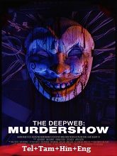 The Deep Web: Murdershow